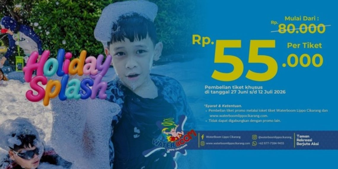 Libur Sekolah Makin Seru! WaterBoom Lippo Cikarang Gelar Holiday Splash, Tiket Mulai Rp55 Ribu